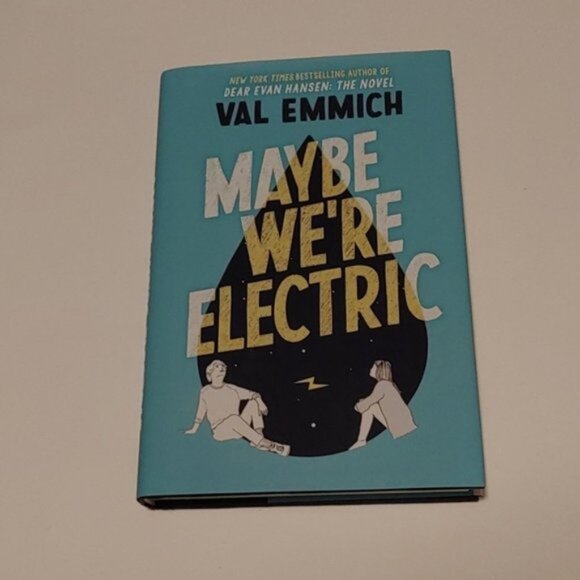 3/$13 Maybe We're Electric Teen novel Fiction Book by Val Emmich 2021 - Picture 2 of 8